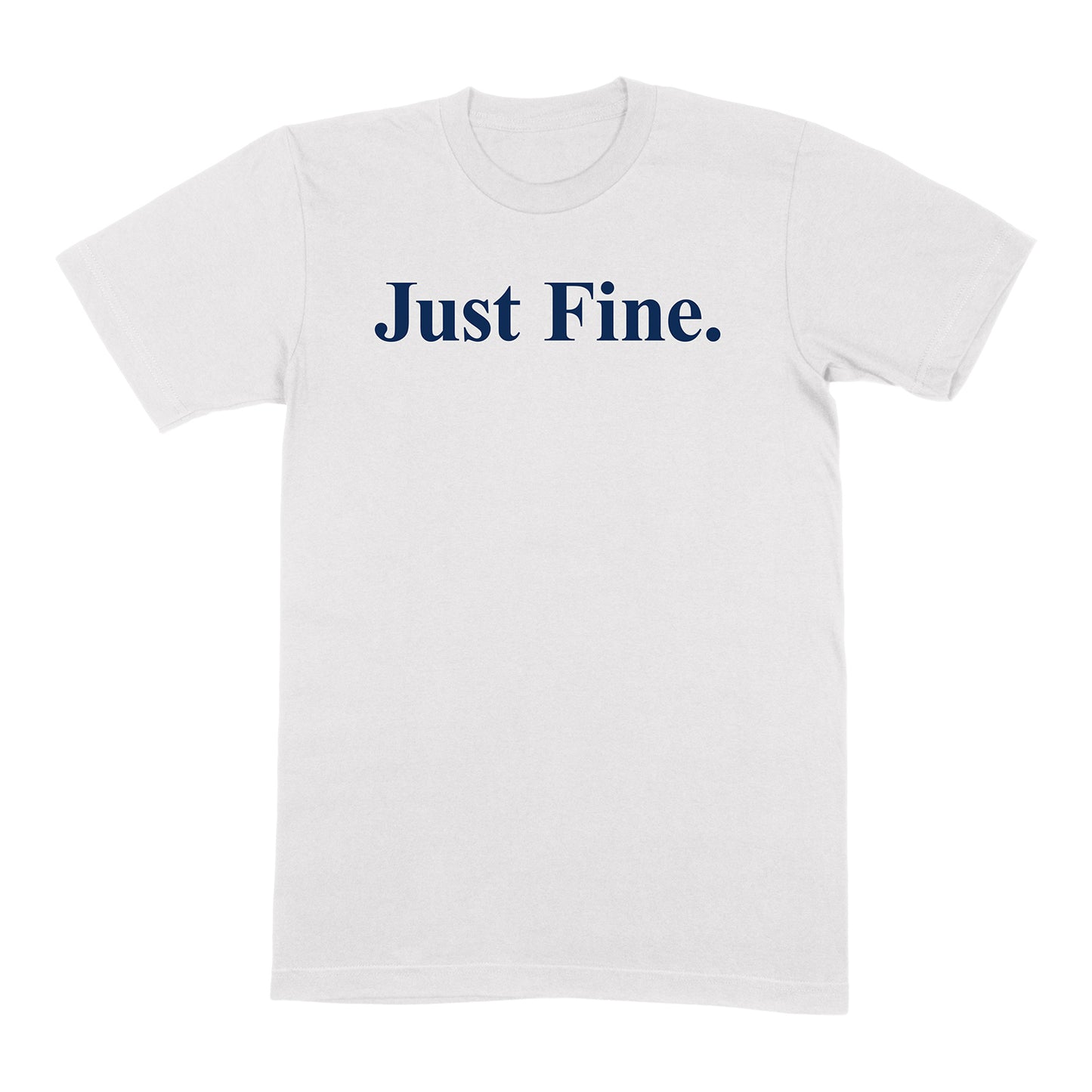 Michigan Wolverines Football "Just Fine." T-Shirt In White - Front View