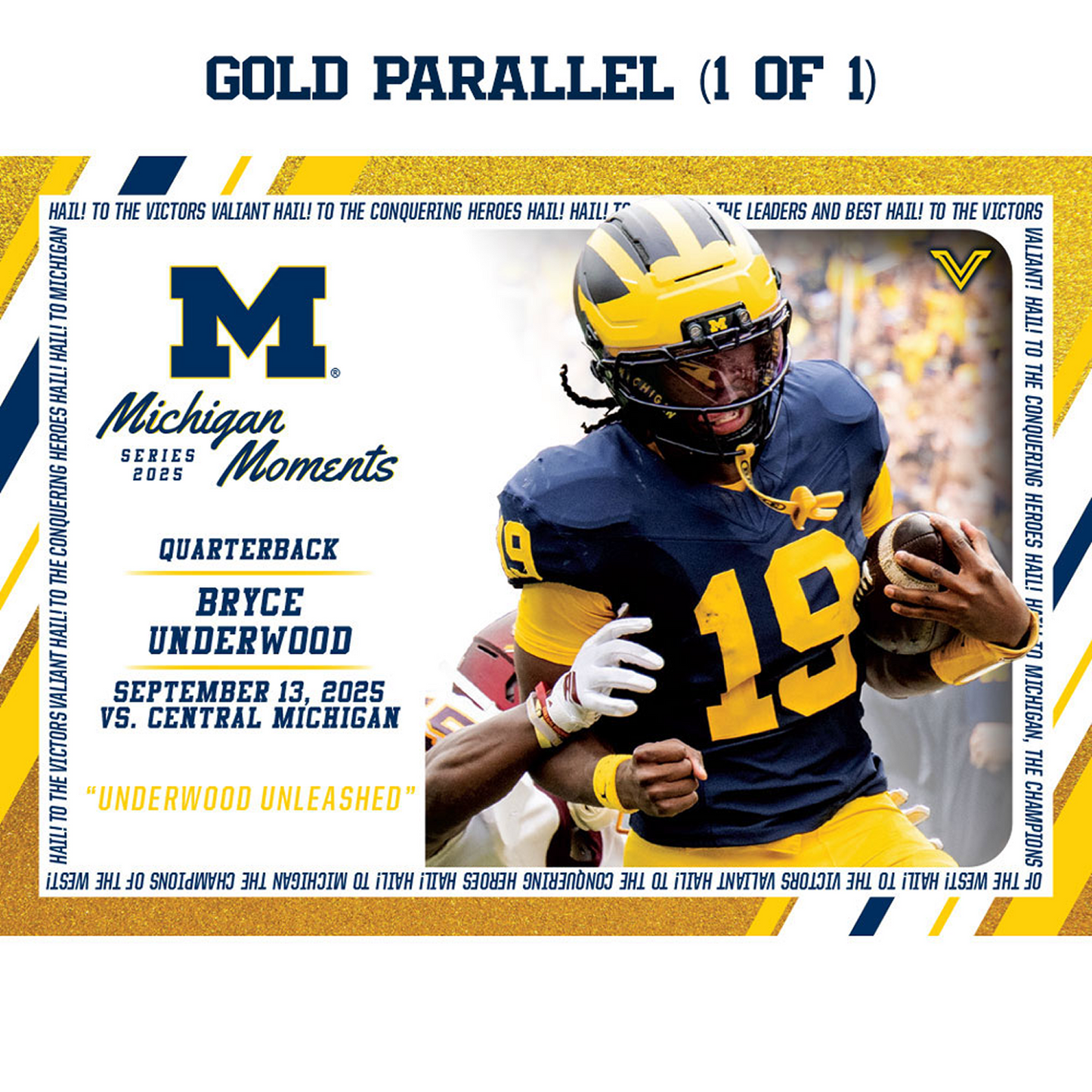 Valiant University of Michigan Football Bryce Underwood 2025 Michigan Moments Trading Card vs. Central Michigan (Chase Parallels and Autograph Cards) Gold Card - Front View