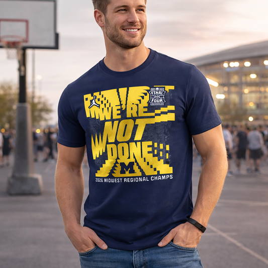 Michigan Wolverines Men’s Basketball “We’re Not Done” Final Four Locker Room T-Shirt
