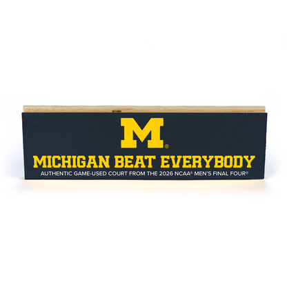 Michigan Wolverines 2026 NCAA® Men's National Championship "Beat Everybody" Wood Block - Blue
