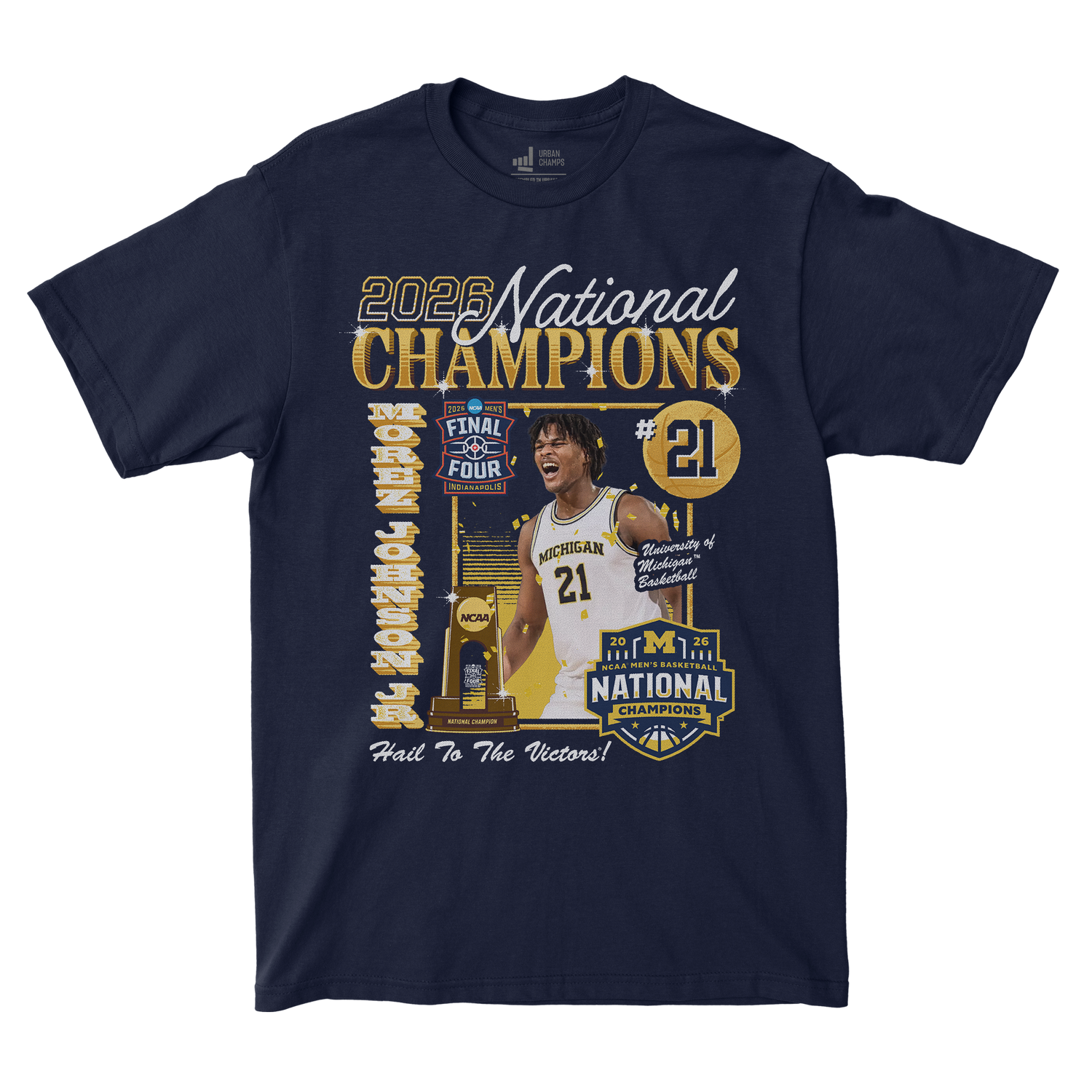 Michigan Wolverines Men's Basketball Campus Ink 2026 National Champion #21 Morez Johnson Jr. T-Shirt - Front View