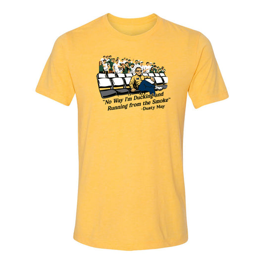 Michigan Wolverines Dusty May "No Way I'm Ducking and Running from the Smoke" T-Shirt - Front View